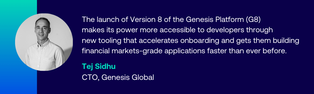 Tej Sidhu-CTO-genesis-G8-Launch